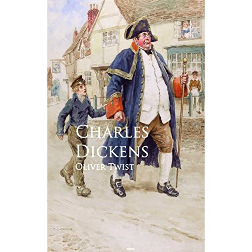 Oliver Twist: Bestsellers and famous Books (English Edition)