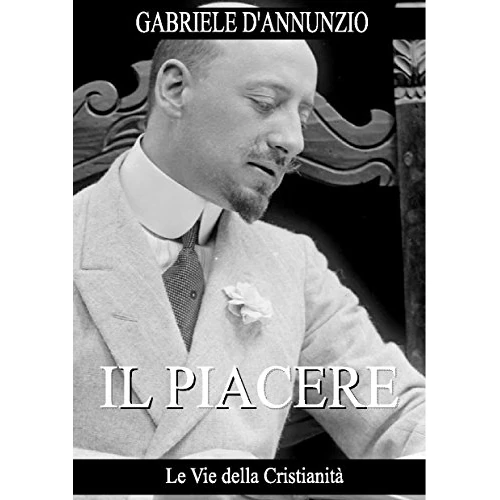 Il Piacere (Italian Edition)