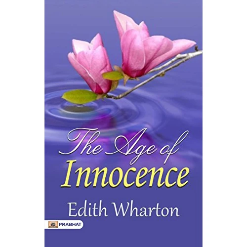 The Age of Innocence: Love, Society, and Conformity in Gilded Age New York (English Edition)