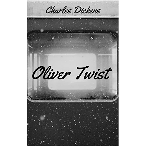 Oliver Twist (English Edition)