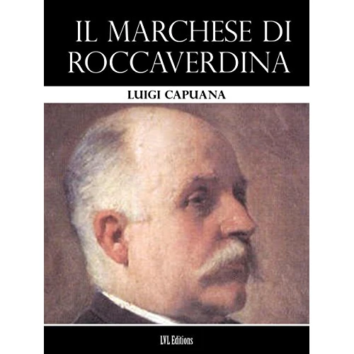 Il marchese di Roccaverdina (Italian Edition)