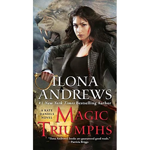 Magic Triumphs (Kate Daniels Book 10) (English Edition)