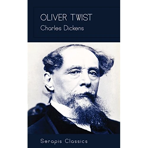 Oliver Twist (Serapis Classics)