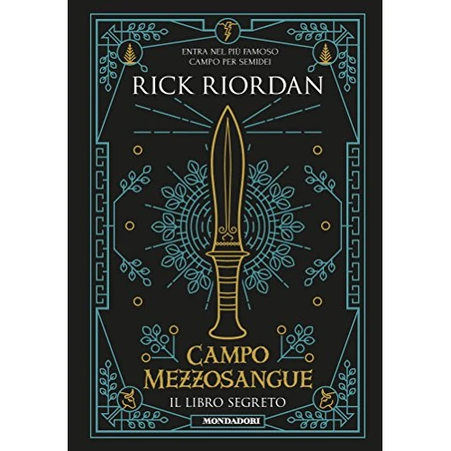 Campo Mezzosangue - Il libro segreto (Percy Jackson e gli Dei dell'Olimpo) (Italian Edition)