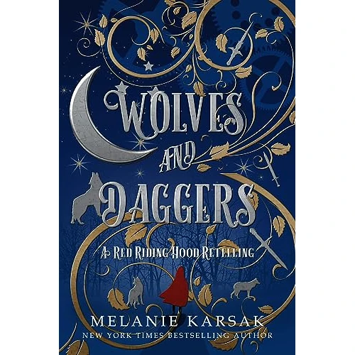 Wolves and Daggers: A Red Riding Hood Retelling (The Red Cape Society Book 1) (English Edition)