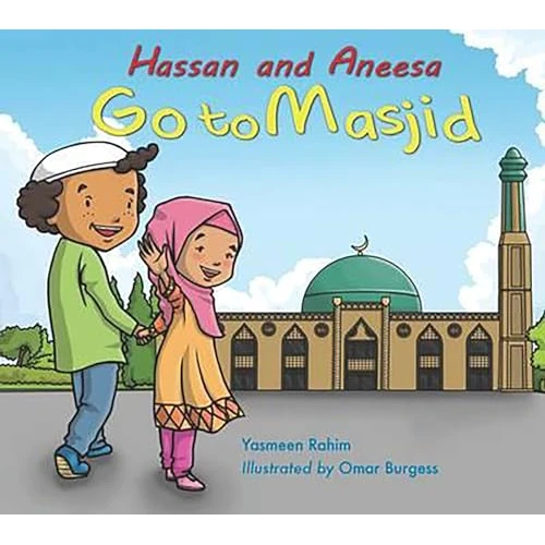 Hassan and Aneesa Go to Masjid (Hassan & Aneesa) (English Edition)