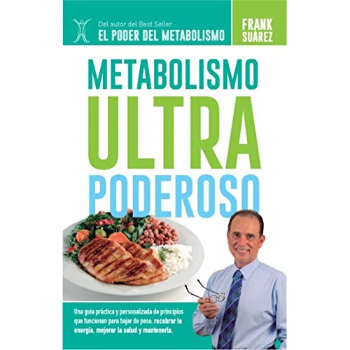 Metabolismo Ultra Poderoso (Spanish Edition)