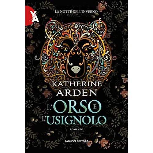 L'orso e l'usignolo (La notte dell’inverno Vol. 1) (Italian Edition)