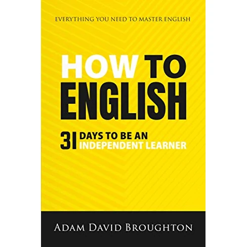 How To English: 31 Days to be an independent learner (English Edition)