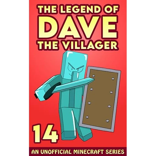 Dave the Villager 14: An Unofficial Minecraft Novel (The Legend of Dave the Villager) (English Edition)