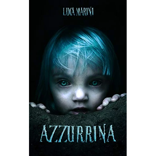 Azzurrina (Strappi di Me) (Italian Edition)