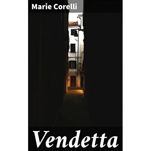Vendetta: A Story of One Forgotten (English Edition)