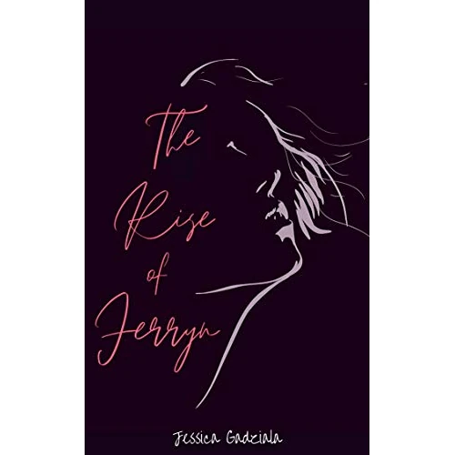 The Rise of Ferryn (English Edition)