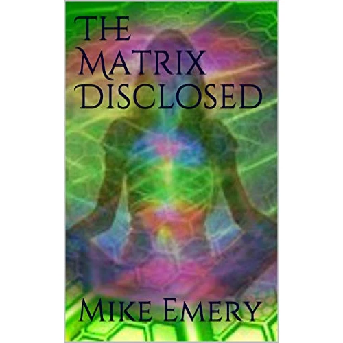 The Matrix Disclosed (English Edition)