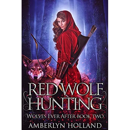 Red Wolf Hunting (Wolves Ever After Book 2) (English Edition)