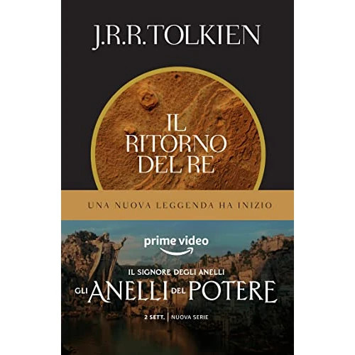 Limited offer: Il ritorno del re (Il Signore degli Anelli Vol. 3) (Italian Edition) from 2.99 EUR to 2.99 EUR (save 0%)