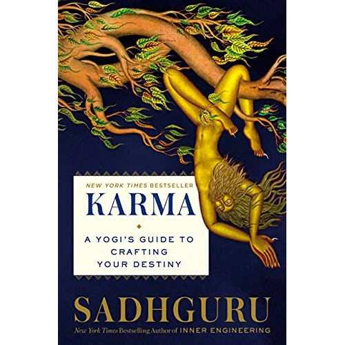 Karma: A Yogi's Guide to Crafting Your Destiny (English Edition)