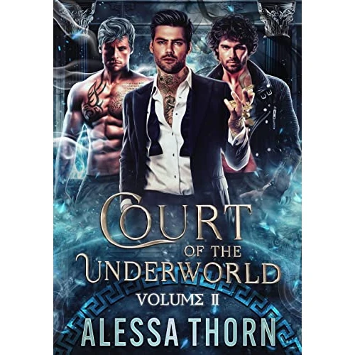 The Court of the Underworld: (Books 5-7): A Paranormal Romance Greek Gods Series (The Gods Universe) (English Edition)
