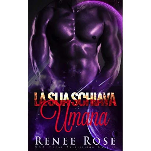 La sua Schiava Umana: Un Romanzo del Guerriero Alieno (Padroni Zandiani Vol. 1) (Italian Edition)