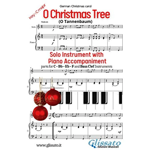 O Christmas Tree - Solo with Piano acc. (key C): O Tannenbaum (Christmas Carols) (English Edition)