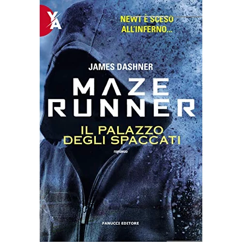 Maze Runner – Il palazzo degli spaccati (The Maze Runner) (Italian Edition)