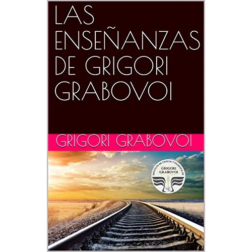 LAS ENSEÑANZAS DE GRIGORI GRABOVOI