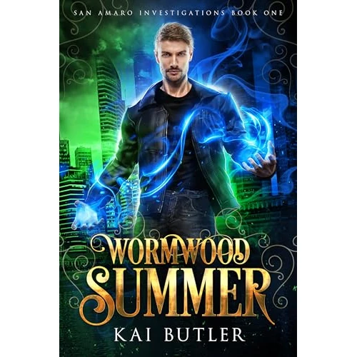 Wormwood Summer (San Amaro Investigations Book 1)