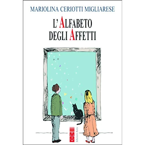 L'alfabeto degli affetti (Italian Edition)