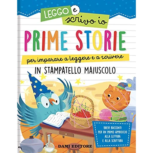 Begrenztes Angebot: Prime storie per imparare a leggere e a scrivere. In stampatello maiuscolo. Leggo e scrivo io. Ediz. a colori von 7.09 EUR auf 7.09 EUR (Rabatt 0%)