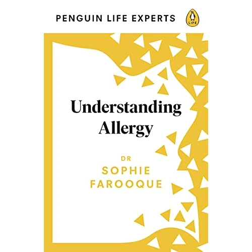 Understanding Allergy (Penguin Life Expert Series Book 4) (English Edition)