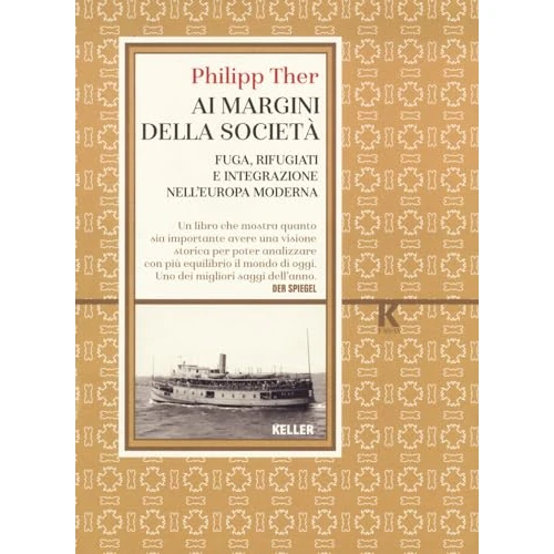 Limited-time offer: Ai Margini Della Società. Fuga, Rifugiati E Integrazione Nell'europa Moderna from 23.15 £ to 23.15 £ (save 0.00%)