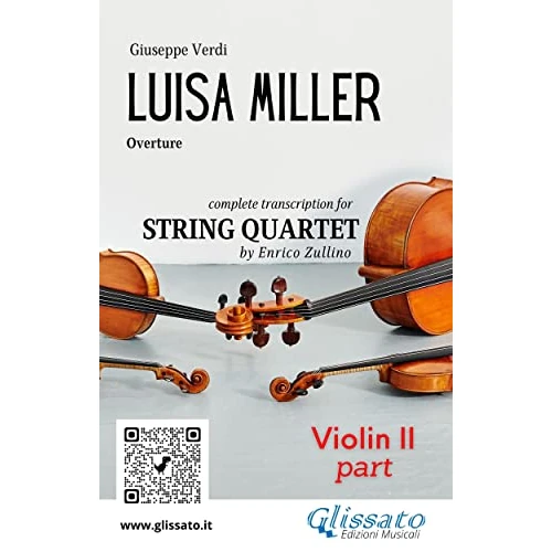 Violin II part of "Luisa Miller" for string quartet: Overture (Luisa Miller - String Quartet Vol. 2) (Italian Edition)