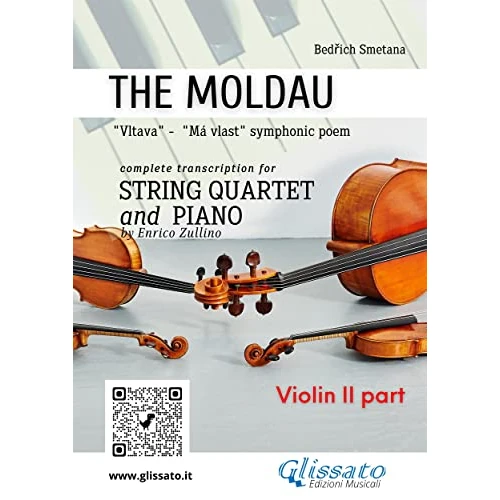 Violin II part of "The Moldau" for String Quartet and Piano: "Vltava" - "Má vlast" symphonic poem (The Moldau for String Quartet and Piano Vol. 2) (Italian Edition)