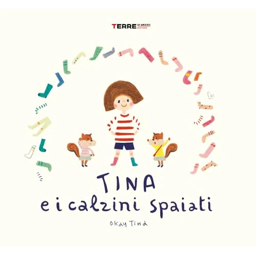 Limited offer: TINA E I CALZINI SPAIATI from 17.87 EUR to 17.87 EUR (save 0%)