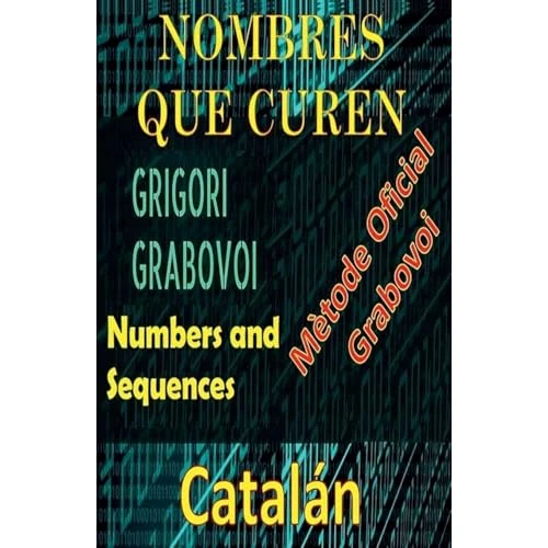 Números que Curen Mètode Oficial de Grigori Grabovoi