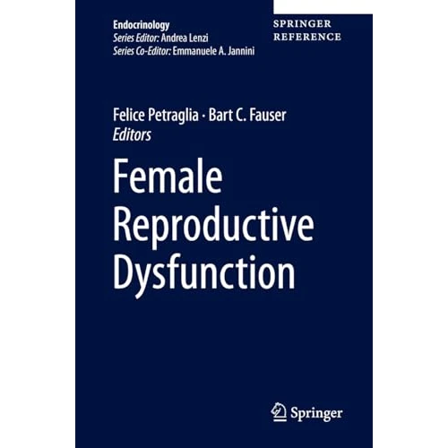 Female Reproductive Dysfunction (Endocrinology) (English Edition)