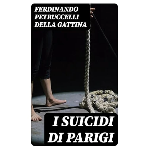 I suicidi di Parigi (Italian Edition)
