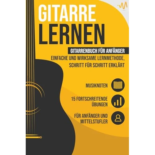 Offerta a tempo: Gitarre lernen: Gitarrenbuch für Anfänger - einfache und wirksame Lernmethode, Schritt für Schritt erklärt. Inkl. 15 fortschreitende Übungen + Musiknoten - 65% da 19.83 € a 6.88 €