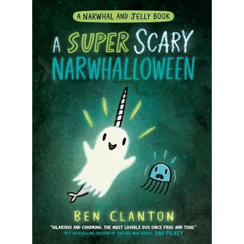 A SUPER SCARY NARWHALLOWEEN: Funniest children’s graphic novel of 2023 for readers aged 5+ (Narwhal and Jelly Book 8) (English Edition)