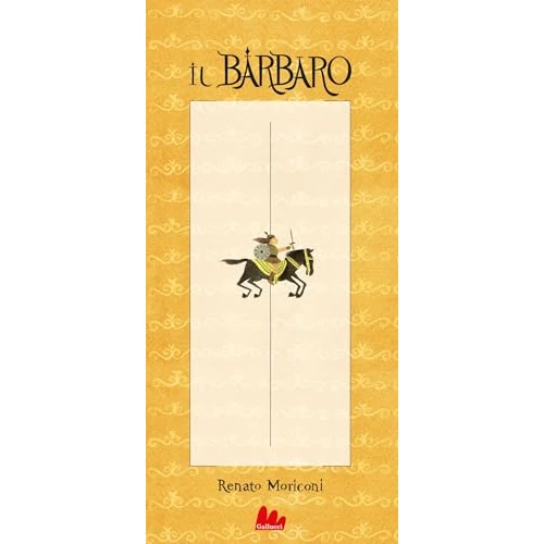 Offerta a tempo: Il barbaro. Ediz. a colori - 16% da 14.25 € a 12.00 €