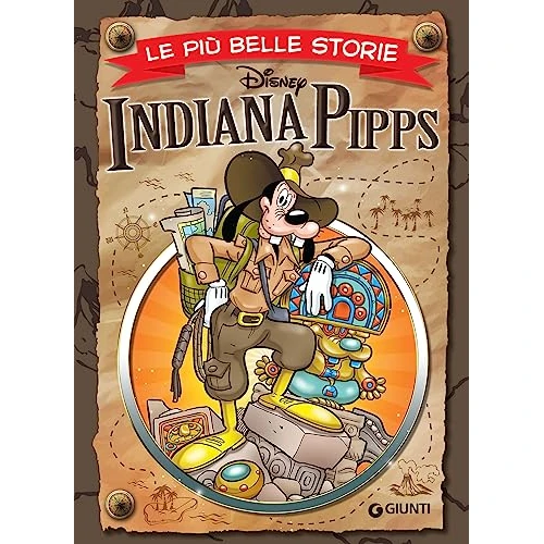 Le più belle storie di Indiana Pipps (Storie a fumetti Vol. 65)