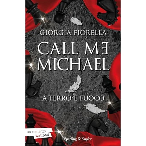 Beperkte aanbieding: Call me Michael: A ferro e fuoco (Italian Edition) van 4.99 EUR naar 4.99 EUR (besparing 0%)