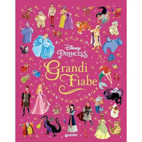 Principesse. Grandi Fiabe (Fiabe Disney Vol. 12)
