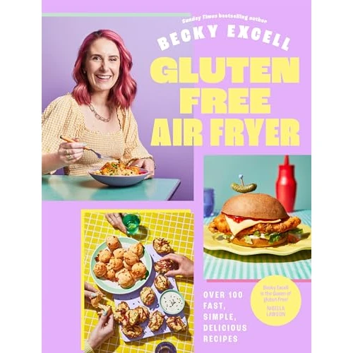 Gluten Free Air Fryer: Over 100 Fast, Simple, Delicious Recipes (English Edition)