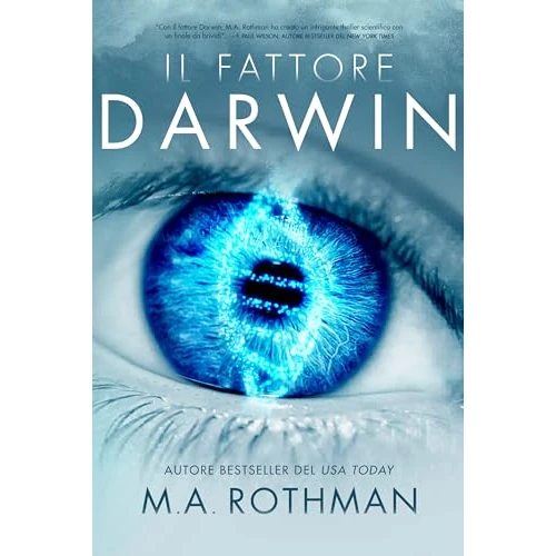 Il fattore Darwin (Italian Edition)
