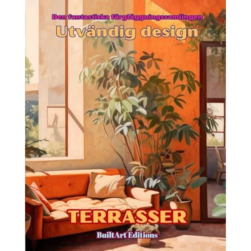Offerta a tempo: Den fantastiska färgläggningssamlingen - Utvändig design: Terrasser: Målarbok för älskare av arkitektur och design - 76% da 21.27 € a 5.06 €