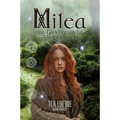Milea: Das Gleichgewicht der Elemente (German Edition)