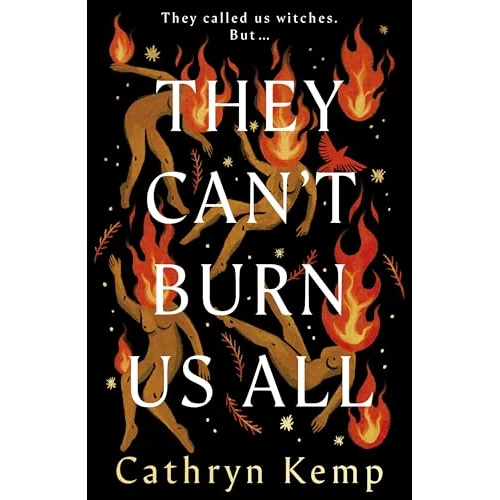 They Can't Burn Us All (English Edition)
