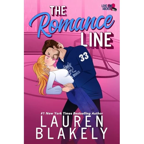 Oferta limitada: The Romance Line (Love and Hockey Book 2) (English Edition) de 0.99 EUR a 0.99 EUR (ahorro 0%)