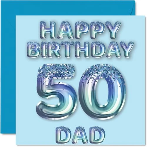 Carte d'anniversaire 50 ans pour papa – Ballons bleus à paillettes – Cartes d'anniversaire pour papa de 50 ans de la part de son fils et fille, 145 mm x 145 mm